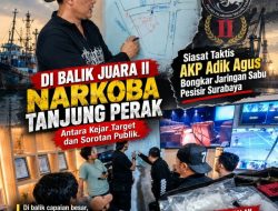 Menembus Lorong Pelabuhan, Cara Taktik Satresnarkoba Tanjung Perak Obrak-Abrik Sarang Sabu